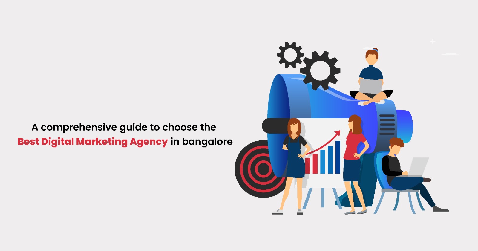the infographic image of with text a comphrehensive guide to choose the best digital marketing agency in bangalore