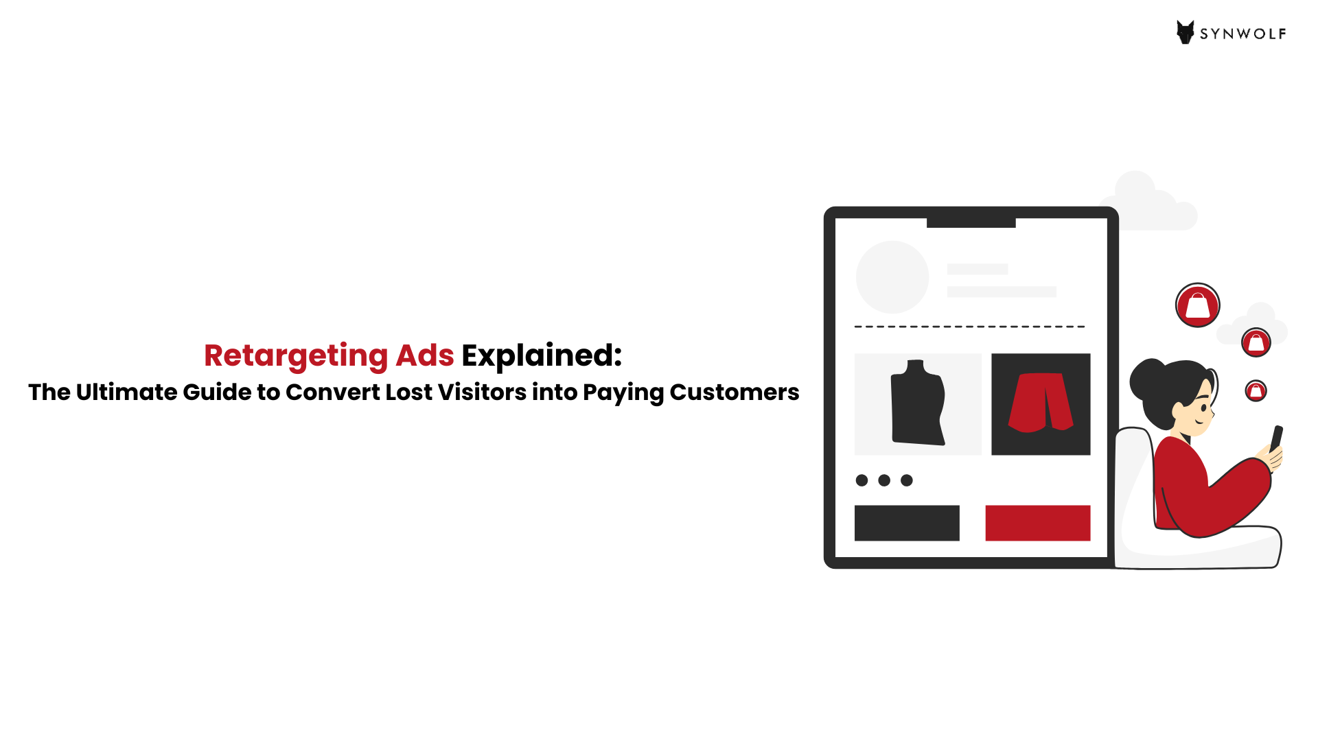 Illustration of a lady watching ads on screen, representing how businesses can use retargeting ads to convert lost visitors into paying customers.